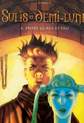 Sulis et demi-lune - Entre Glace et Feu  第2册  漫画百度网盘下载