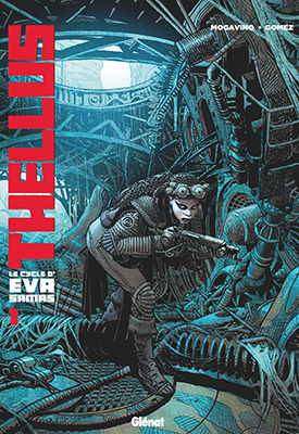 hellus – Le Cycle d’Eva Samas  第1册  Mogavino Gómez  漫画百度网盘下载