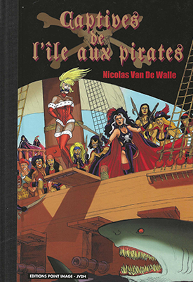 Captives De L’Île Aux Pirates  全1册  漫画百度网盘下载
