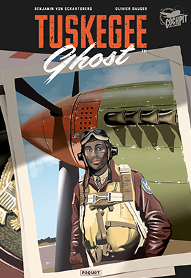 Tuskegee Ghost  第1册  Benjamin von Eckartsberg Olivier Dauger  漫画百度网盘下载